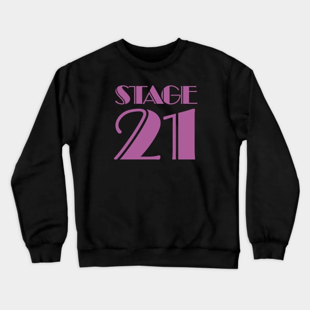 Stage 21 Crewneck Sweatshirt by GoAwayGreen